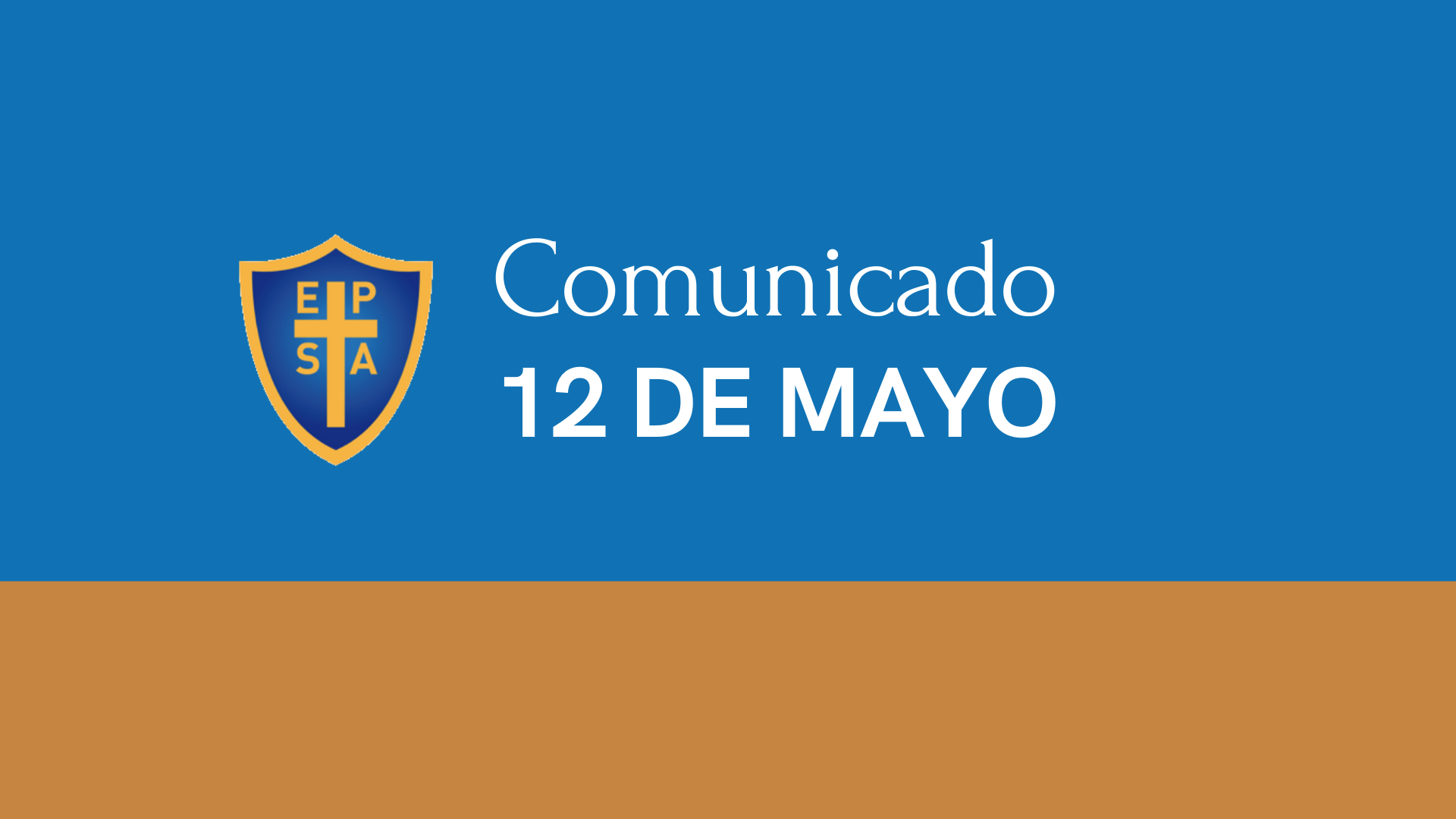 En este momento estás viendo Comunicado 12 de mayo