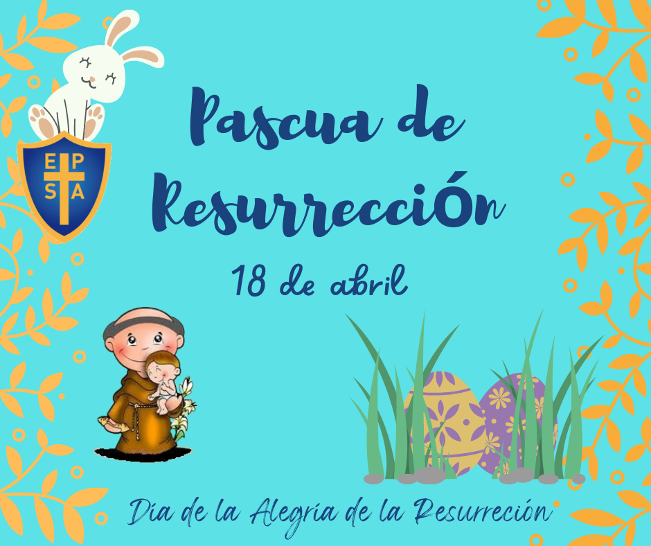 Lee más sobre el artículo Pascua de Resurrección